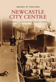 Newcastle City Centre (Images of England)