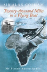Twenty-Thousand Miles in a Flying Boat : My Flight Round Africa
