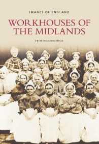 Workhouses of the Midlands : Images of England