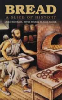 Bread : A Slice of History