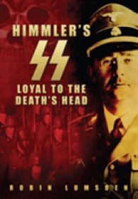 Himmler's SS : Loyal to the Death's Head