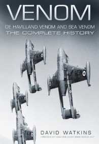 Venom: De Havilland Venom and Sea Venom : The Complete History