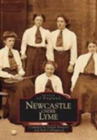 Newcastle-under-Lyme : History through the Lens