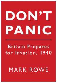 Don't Panic : Britain Prepares for Invasion, 1940