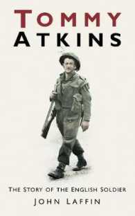 Tommy Atkins : The Story of the English Soldier