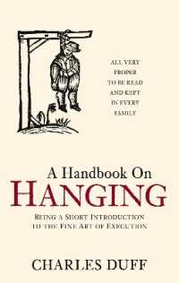 A Handbook on Hanging : Being a Short Introduction to the Fine Art of Execution