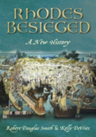 Rhodes Besieged : A New History