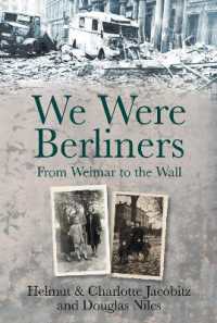 We Were Berliners : From Weimar to the Wall
