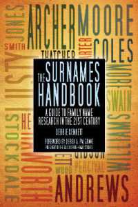 The Surnames Handbook : A Guide to Family Name Research in the 21st Century