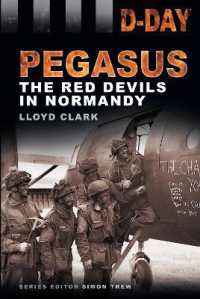 D-Day: Pegasus : The Red Devils in Normandy