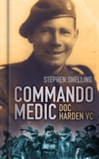 Commando Medic : Doc Harden VC