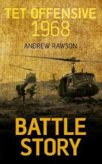Battle Story: Tet Offensive 1968
