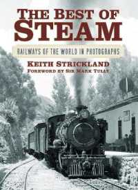 The Best of Steam : Railways of the World in Photographs