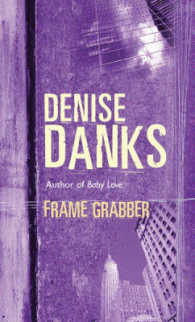Frame Grabber (Georgina Powers Crime Novel) （Reprint）