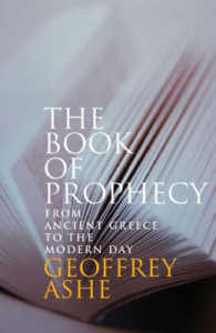 Book of Prophecy : From Ancient Greece to the Modern Day