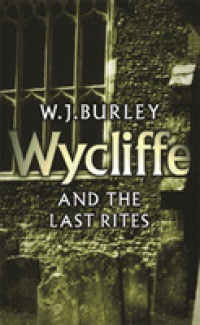 Wycliffe and the Last Rites (Wycliffe Series)