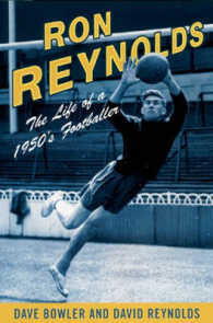 Ron Reynolds : The Life of a 1950's Journeyman Footballer