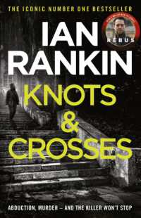 Knots and Crosses : The number one bestselling series that inspired BBC One's REBUS (A Rebus Novel)