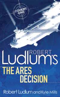 Robert Ludlum's the Ares Decision (Covert-one)
