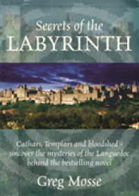 Secrets of the Labyrinth -- Paperback / softback