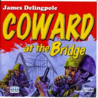 Coward at the Bridge -- CD-Audio