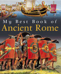 My Best Book of Ancient Rome (My Best Book of...) -- Paperback （New ed）