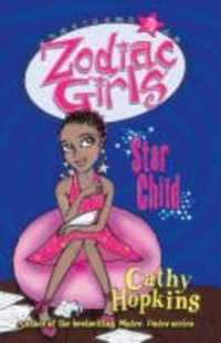 Star Child (Zodiac Girls) -- Paperback
