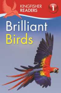 Kingfisher Readers: Brilliant Birds (Level 1: Beginning to Read) (Kingfisher Readers)