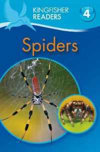 Kingfisher Readers: Spiders (Level 4: Reading Alone) (Kingfisher Readers)