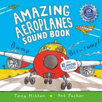 Amazing Aeroplanes Sound Book : A very noisy book -- Hardback