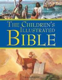 Children's Illustrated Bible -- Hardback