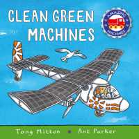 Amazing Machines: Clean Green Machines (Amazing Machines)