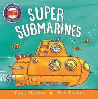 Super Submarines (Amazing Machines) （Board Book）