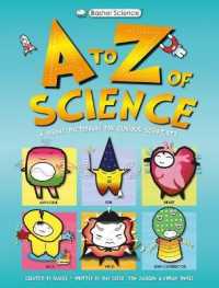 Basher Science: An a to Z of Science (Basher Science)