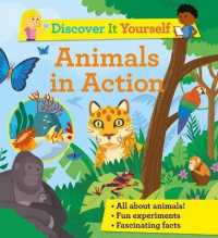 Discover It Yourself: Animals in Action (Discover It Yourself)