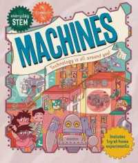 Everyday Stem Technology--Machines (Everyday Stem)