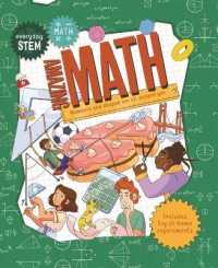 Everyday Stem Math--Amazing Math (Everyday Stem)