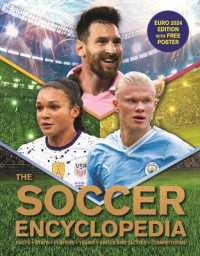 The Kingfisher Soccer Encyclopedia : Euro 2024 Edition with Free Poster