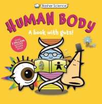 Basher Science: Human Body (Basher Science)