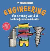 Basher Science: Engineering : Machines and Buildings (Basher Science)