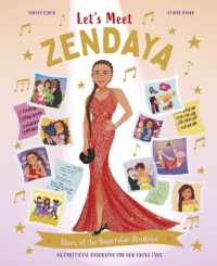 Let's Meet Zendaya : Story of the Superstar Zendaya. a 100% Unofficial Biography for Her Young Fans. (Let's Meet)