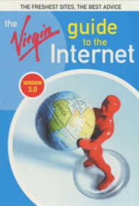 The Virgin Guide to the Internet : Version 3.0
