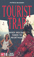 Tourist Trap : When Holiday Turns to Nightmare