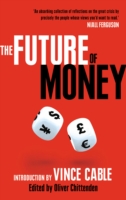 The Future of Money （Reprint）