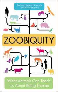Zoobiquity : What Animals Can Teach Us about Being Human