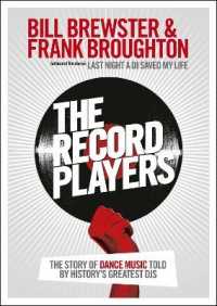 Record Players : The story of dance music told by history's greatest Djs -- Paperback / softback
