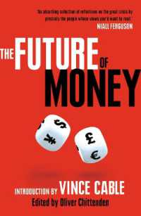 The Future of Money : Introduction by Vince Cable (World Class Thinking on Global Issues)