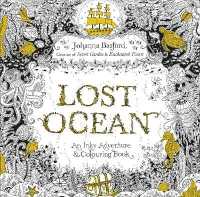 ジョハンナ・バスフォ－ド作『海の楽園 　不思議いっぱいのぬりえブック』（グラフィック社）（原書）<br>Lost Ocean : An Inky Adventure & Colouring Book