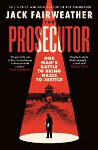 The Prosecutor : One Man's Battle to Bring Nazis to Justice