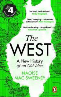 The West : A New History of an Old Idea